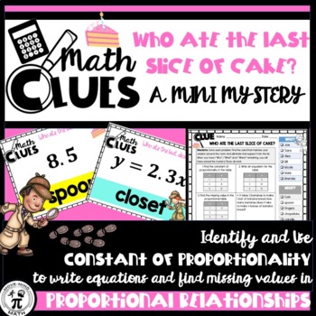 Preview of Math Mystery Activity | Identifying and Using Constant of Proportionality Tables