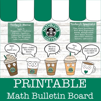 Preview of Math Coffee Shop Bulletin Board Kit, Mathbucks, Classroom/Door Decor