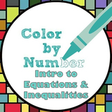 Math Color by Number - Intro to Equations and Inequalities