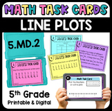 Line Plots Math Task Cards - Printable & Digital 5.MD.2