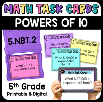 Preview of Powers of 10 Math Task Cards - Printable & Digital Task Cards 5.NBT.2
