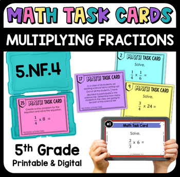 Preview of Multiplying Fractions Math Task Cards - Printable & Digital 5.NF.4