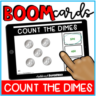 Preview of Math: Counting Dimes BOOM CARDS {distance learning}