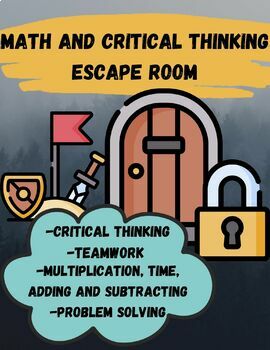 Preview of Math/Critical Thinking/Teamwork Escape Room -Printable and Adaptable