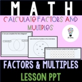 What are multiples and factors? Factors and multiples 4th Grade