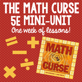 Math Curse 5E Model Mini-Unit: 5 Days of Engaging Lessons 