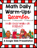 Math  | Daily Warm Up | Exit Ticket | December