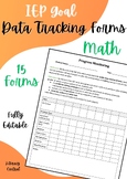 Math Data Tracking  |  IEP Goal Tracking  |  15 Editable Forms