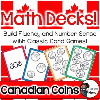 Preview of Math Decks! Build Fluency with Card Games (Canadian Coins)