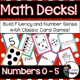 Math Decks! Build Fluency with Card Games (Numbers 0 - 5)