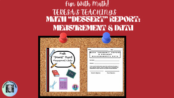 Preview of Math "Dessert Report"