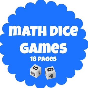 Preview of Math Dice Games - 18 pages in 1 good for all seasons