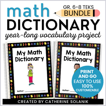 Preview of Gr. 6-8 TEKS Bundle Math Dictionary Student-Led Editable Math Vocabulary Project