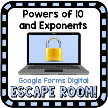 Preview of Math Digital Escape Room - Powers of 10 and Exponents - Google Forms