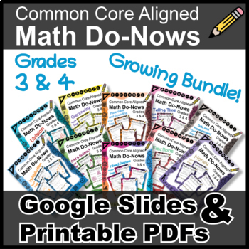 Preview of Math Do Nows Daily Warm Up Grades 3 & 4 Review GOOGLE CLASSROOM BUNDLE
