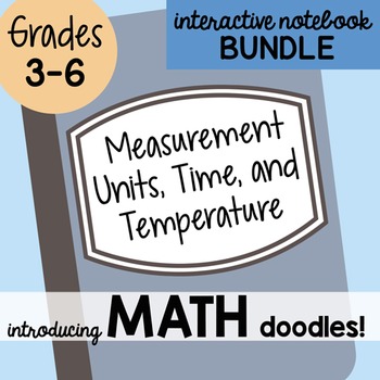 Preview of Math Doodles INB Bundle 14 - Measurement, Time and Temperature