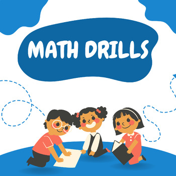 Preview of Math Drills For Kids