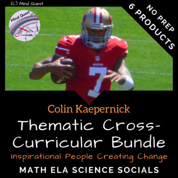 Preview of Math, ELA, Science, Socials: Thematic Cross Curricular Bundle (Kaepernick)