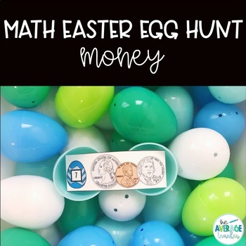 Preview of Math Easter Egg Hunt - Money (Distance learning compatible!)
