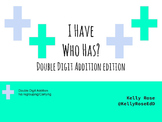 Math Game: I Have, Who Has? Double Digit Addition Without 