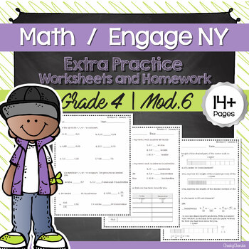 Preview of Math | Engage NY - 4th Grade Extra Worksheets (MODULE 6) + Answer Keys