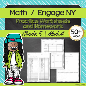 Preview of Math | Engage NY - 5th Grade Extra Worksheets (MODULE 4) + Answer Keys