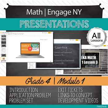 Preview of Math | Engage NY Presentations - 4th Grade | Module 1 ALL LESSONS