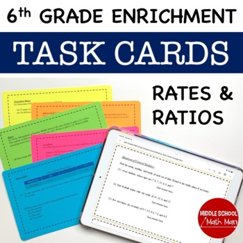 Preview of 6th Grade Math Rates and Ratios Enrichment Task Cards With Digital Copy