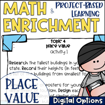 Preview of Math Enrichment and Project Based Learning Task Cards for Place Value