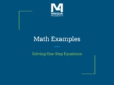 Math Examples: Solving One-Step Equations