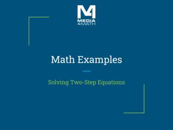Preview of Math Examples: Solving Two-Step Equations