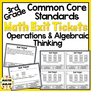 Preview of Math Exit Slips - 3rd Grade Operations and Algebraic Thinking Exit Tickets