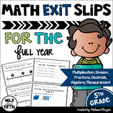 Math Exit Ticket Slips 5th Grade BUNDLE