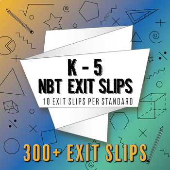 Preview of Math Exit Slips/Tickets⭐ALL K-5 NBT Standards in PDF Format⭐3-5 in Google Format