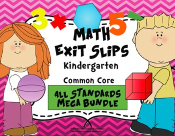 Preview of Math Exit Slips Kindergarten CCSS Mega Bundle