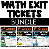 Math Exit Ticket BUNDLE for 3rd, 4th, & 5th Grade Common C