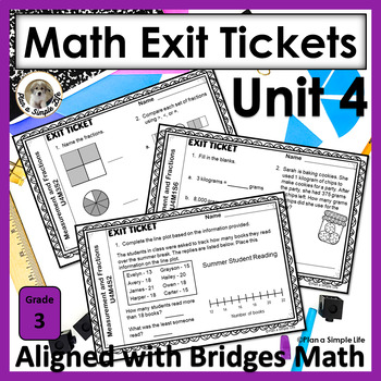 Preview of Math Exit Tickets 3rd Grade Unit 4 Measurement and Fractions