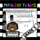 Math Exit Tickets: Add and Subtract Fractions Envision Mat