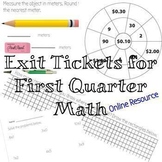 Math Exit Tickets for 1st Quarter