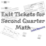 Math Exit Tickets for 2nd Quarter