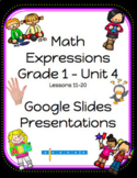 Math Expressions Grade 1 Unit 4 Lessons 11-20 (2018)