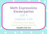 Math Expressions Kindergarten Unit 4 Smartboard Companion