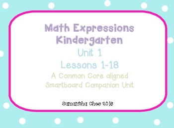 Preview of Math Expressions Smartboard Companion Unit 1