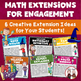 Math Extension Ideas for Early Finishers