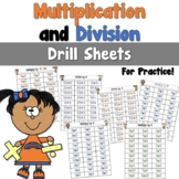 Multiplication and Division Fact Drill Sheets