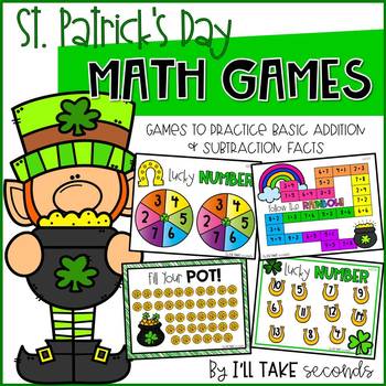 St. Patrick's Day Math Fact Games by I'll Take Seconds | TpT