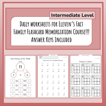 Preview of Add/Sub Math Fact Family 11's Memorization Program (INTERMEDIATE)