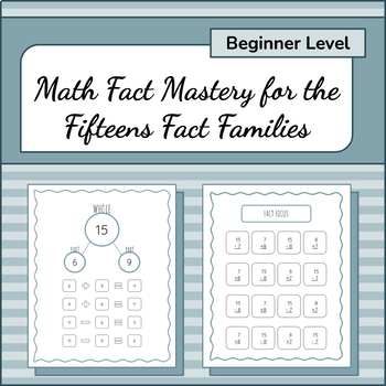 Preview of Add/Sub Math Fact Family 15's Memorization Program (BEGINNER)