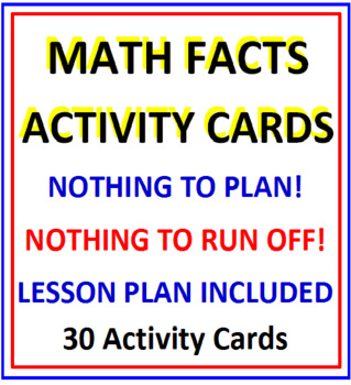 Preview of Math Facts Activity Cards WITH Lesson Plan (All Operations 30 Cards WITH Lesson)