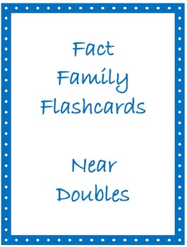 Preview of Math Facts Flashcards - Near Doubles